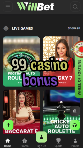 99 Casino Bonus - Exclusive 99% Bonus Offer-www.bdqngd.com